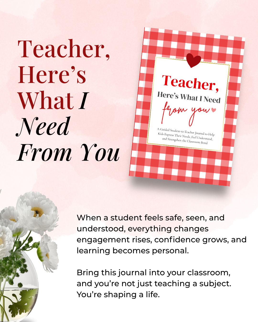 Teacher, Here's What I Need From You