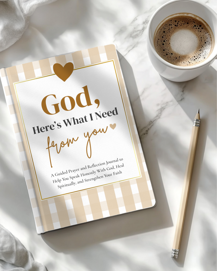 God, Here’s What I Need From You