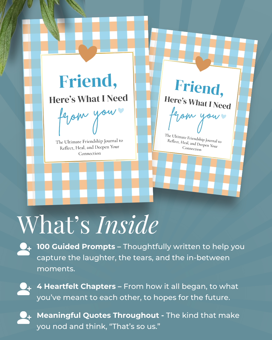 Friend, Here’s What I Need From You