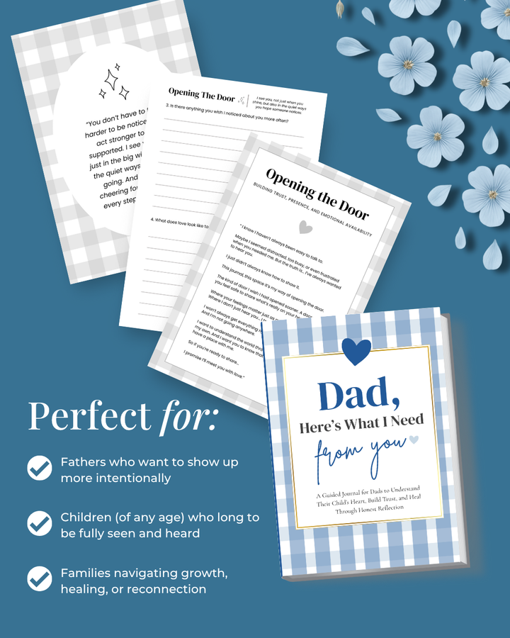Dad, Here’s What I Need From You
